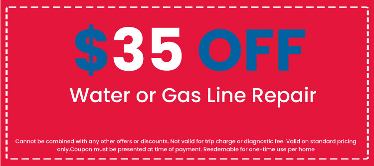 Discounts on Water or Gas Line Repair